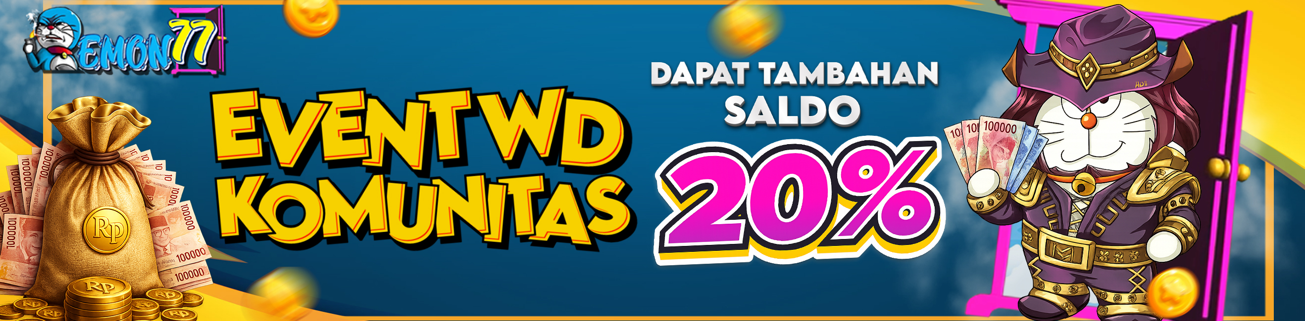 EVENT KOMUNITAS WD DAPAT SALDO TAMBAHAN 20%